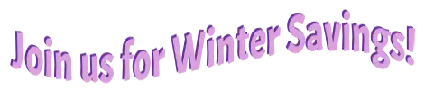 Join us for Winter Savings!